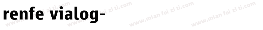 renfe vialog字体转换